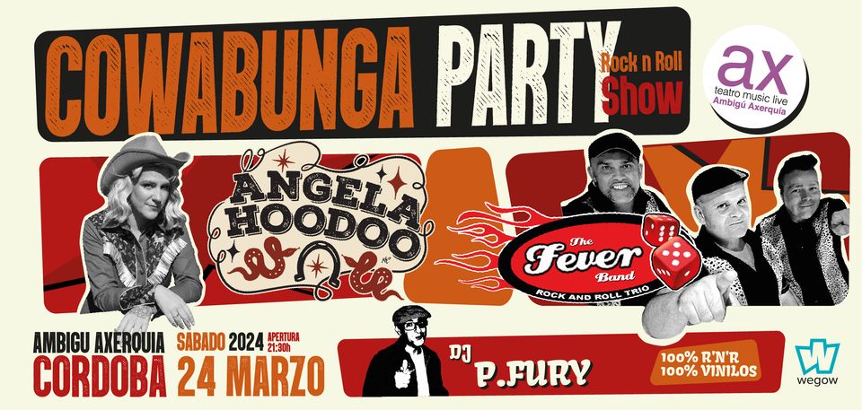 Cowabunga Party: Angela Hoodoo + The fever Band