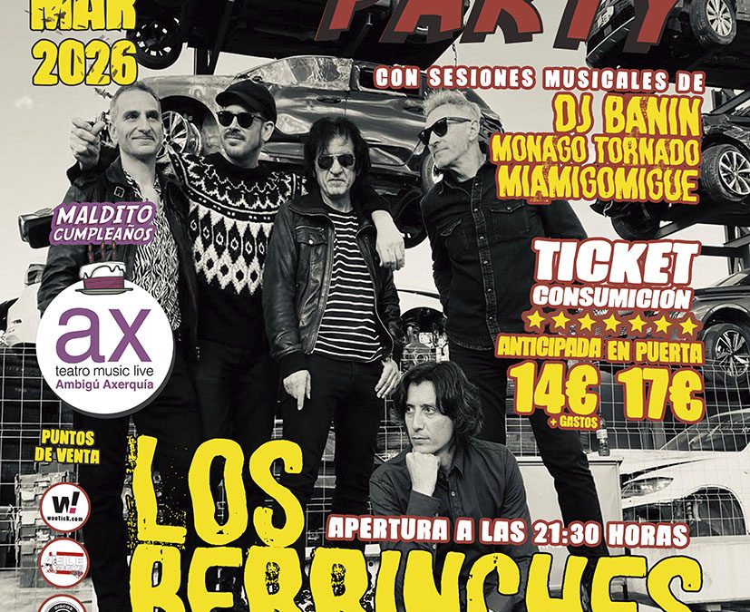 LOS BERRINCHES. COWABUNGA PARTY + MALDITO CUMPLEAÑOS